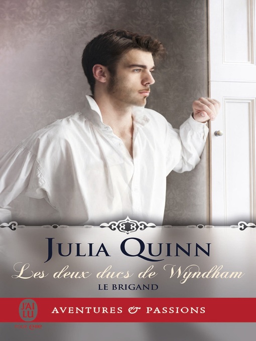 Title details for Le brigand by Julia Quinn - Available